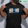 Official Ad Hd Highway To Hey Look A Squirrel Shirt