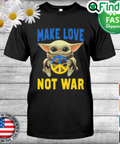 Official Baby Yoda hug Peace Ukraine flag make love not war shirt
