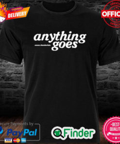 Official Emma Chamberlain Anything Goes Emma Chamberlain Shirt
