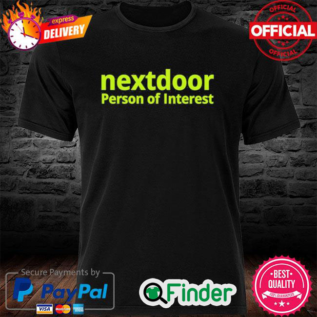 Official Eric Budd Nextdoor Person Of Interest Shirt Official Eric Budd Nextdoor Person Of Interest Shirt