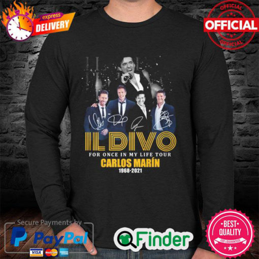 Official Il Divo for once in my life tour Carlos Marin 1968 2021 signature Long Sleeve
