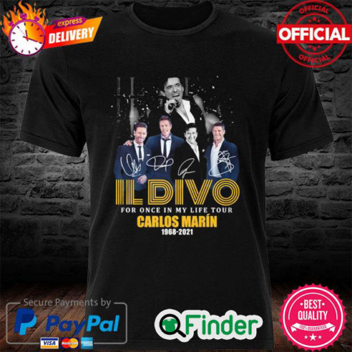 Official Il Divo for once in my life tour Carlos Marin 1968 2021 signature shirt
