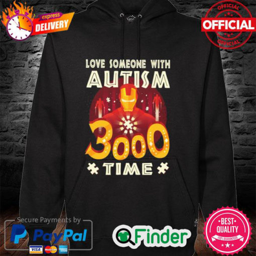 Official Love someone with Autism 3000 time shirt