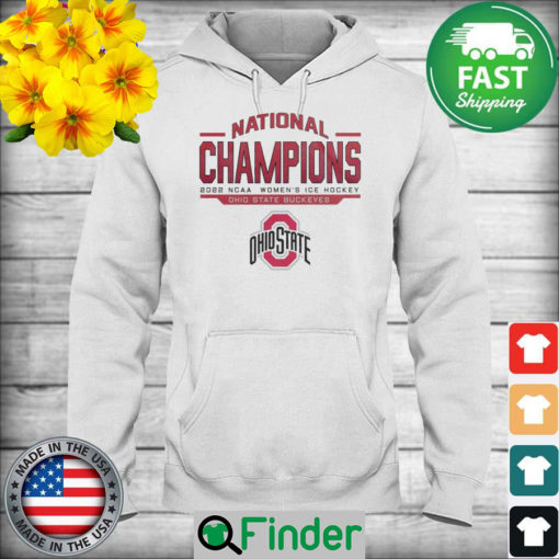 Official Ohio State Buckeyes National Champions 2022 NCAA Womens Ice Hockey Hoodie