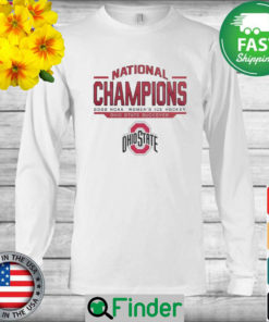 Official Ohio State Buckeyes National Champions 2022 NCAA Womens Ice Hockey Long Sleeve