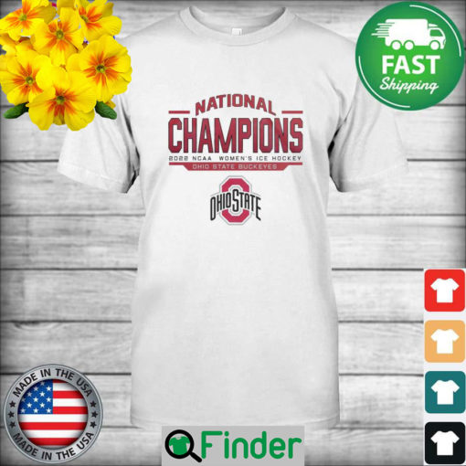 Official Ohio State Buckeyes National Champions 2022 NCAA Womens Ice Hockey shirt