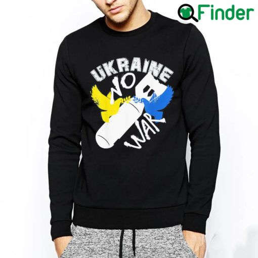 Official Ukraine No War Peace For Ukraine Love Ukraine Sweatshirt