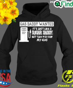 Official gas Daddy Wanted Tee Hoodie