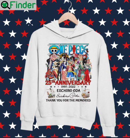 One Piece 25th anniversary 1997 2022 Eiichiro Oda signature thank you for the memories Hoodie