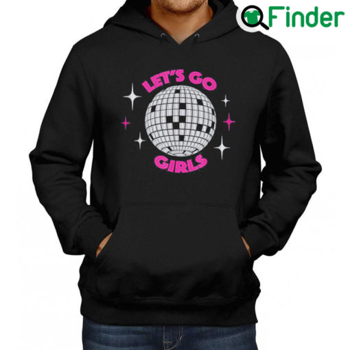 Original Lets go girls night out party tee Hoodie