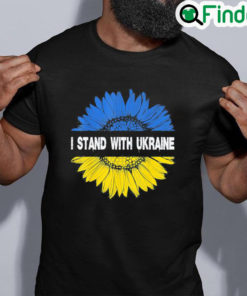 Original Sunflower Ukrainian Lover I Stand With Ukraine Peace Ukraine Shirt