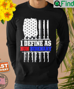 Patriotic I Define As Non Bidenary Anti Biden American Flag Sweatshirt