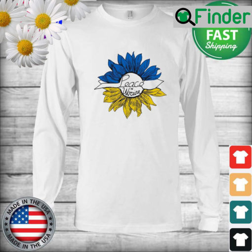 Peace In Ukraine Sunflower Stand With Ukraine Anti War Love Ukraine Long Sleeve