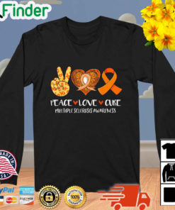 Peace Love Cure Multiple Sclerosis Awareness Sweatshirt