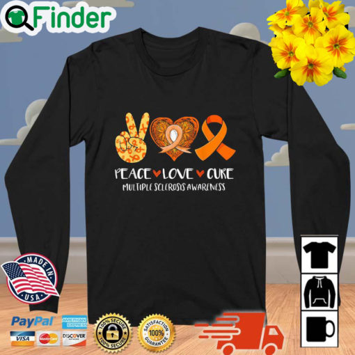 Peace Love Cure Multiple Sclerosis Awareness Sweatshirt