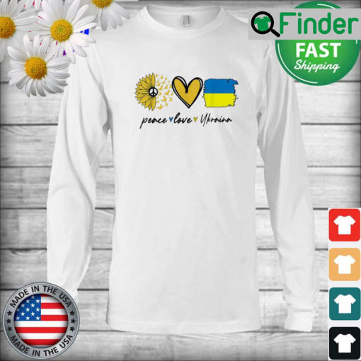 Peace Love Ukraine Sunflower Flag Stand With Ukrainian Long Sleeve