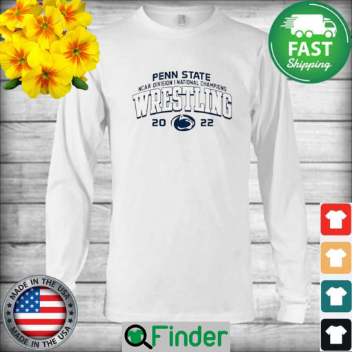 Penn State Basketball NCAA Division I national Champions Wrestling 2022 sweatshirt