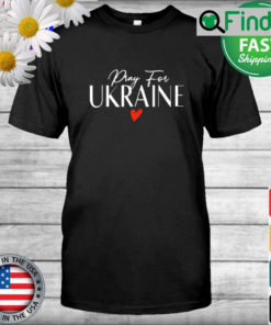 Pray For Ukraine Stand with Ukraine t shirt