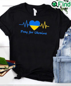 Pray For Ukraine Stay Strong Ukraine No War In Ukraine Peace Ukraine Shirt