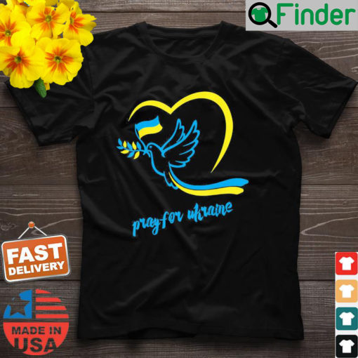 Pray For Ukraine. Peace Dove Pigeon Love Flag Heart Peace Ukraine T Shirt