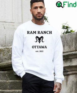 Premium Ram Ranch Ottawa Est 2022 Sweatshirt