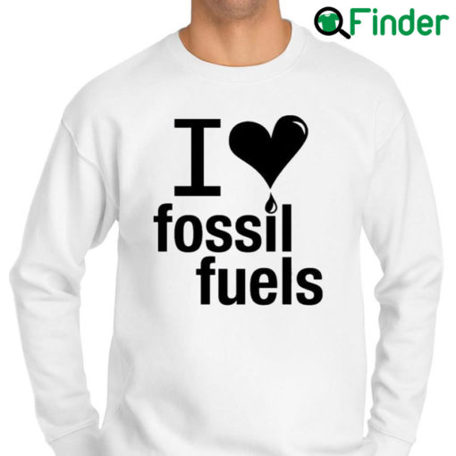 Premium alex Epstein Ufc272 Center For Industrial Progress I Love Fossil Fuels Sweatshirt