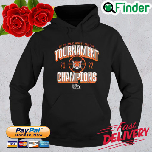 Princeton Tigers the Ivy League womens basketball tournament 2022 Champions Hoodie