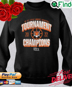 Princeton Tigers the Ivy League womens basketball tournament 2022 Champions sweatshirt