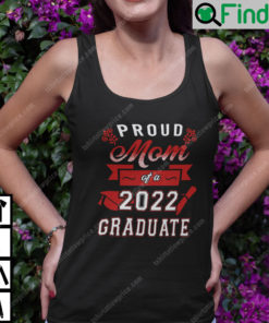 Proud Mom Of A 2022 Graduate Tank Top