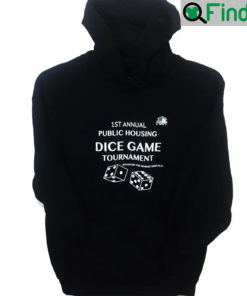 Public Housing Dice Game Hoodies