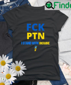 Puck Futin I Stand With Ukraine – Anti Putin Shirt