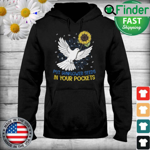 Put Sunflower Seeds in Your Pockets Unisex Hoodie