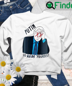 Putin Go Fuck Yourself Ukraine Stand With Ukraine Sweatshirt