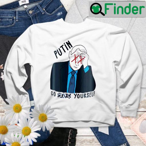 Putin Go Fuck Yourself Ukraine Stand With Ukraine Sweatshirt