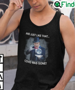 Putin Magician And Just Like That Covid Was Gone Tank Top