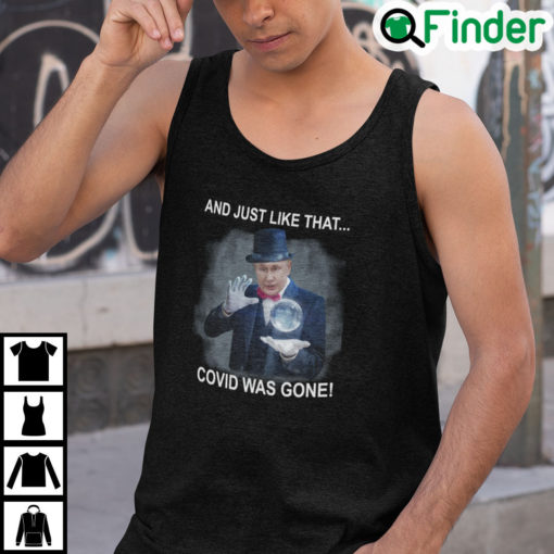 Putin Magician And Just Like That Covid Was Gone Tank Top