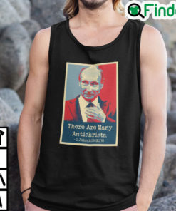 Putin There Are Many Antichrists Tank Top