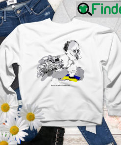 Putins Miscalculation Sweatshirt