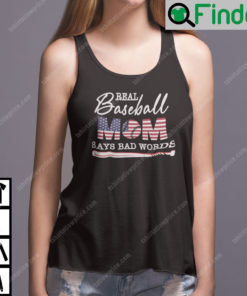 Real Baseball Mom Says Bad Words Tank Top