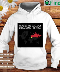 Realize the scale of Ukrainian heroism Hoodie