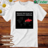 Realize the scale of Ukrainian heroism shirt