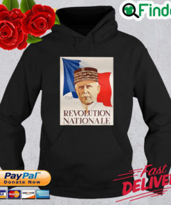 Revolution Nationale Vichy France Petain Propaganda Hoodie