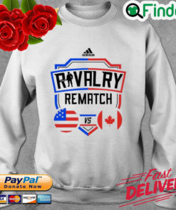 Rivalry Rematch Usa Vs Canada Sweatshirt