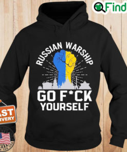 Russian Warship Go F Yourself Support Ukraine Hoodie