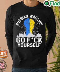 Russian Warship Go F Yourself Support Ukraine Sweatshirt