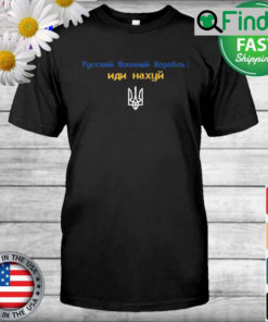 Russian Warship Go FUCk Yourself StandWithUkraine T shirt