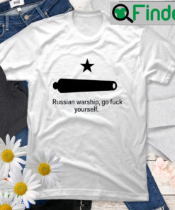 Russian Warship Go Fuck Yourself Tim Kennedy T Shirt