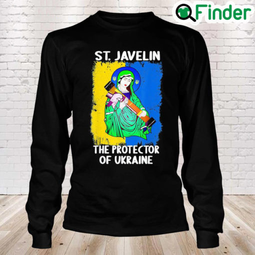 Saint Javelin Protector of Ukraine Support Ukraine Flag Love Ukraine Long Sleeve