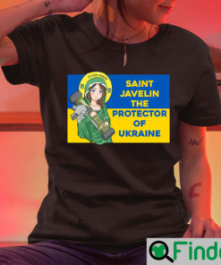 Saint Javelin The Protector Of Ukraine Freedom For T Shirt