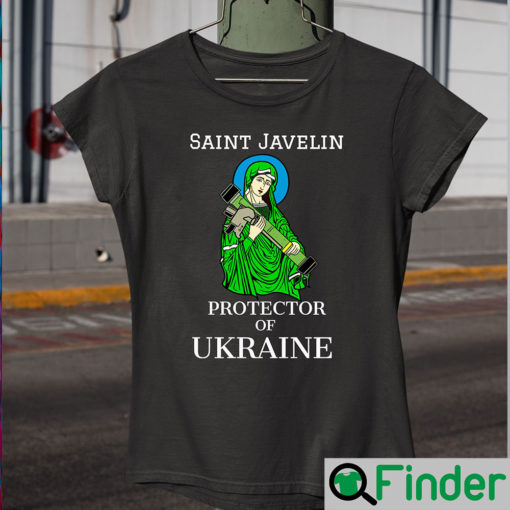 Saint Javelin The Protector Of Ukraine No War T Shirt